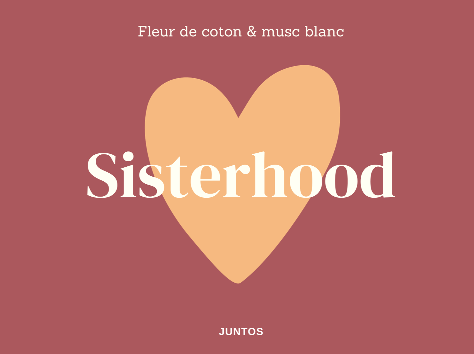Bougie parfumée – Sisterhood – Pot réutilisable - JUNTOS
