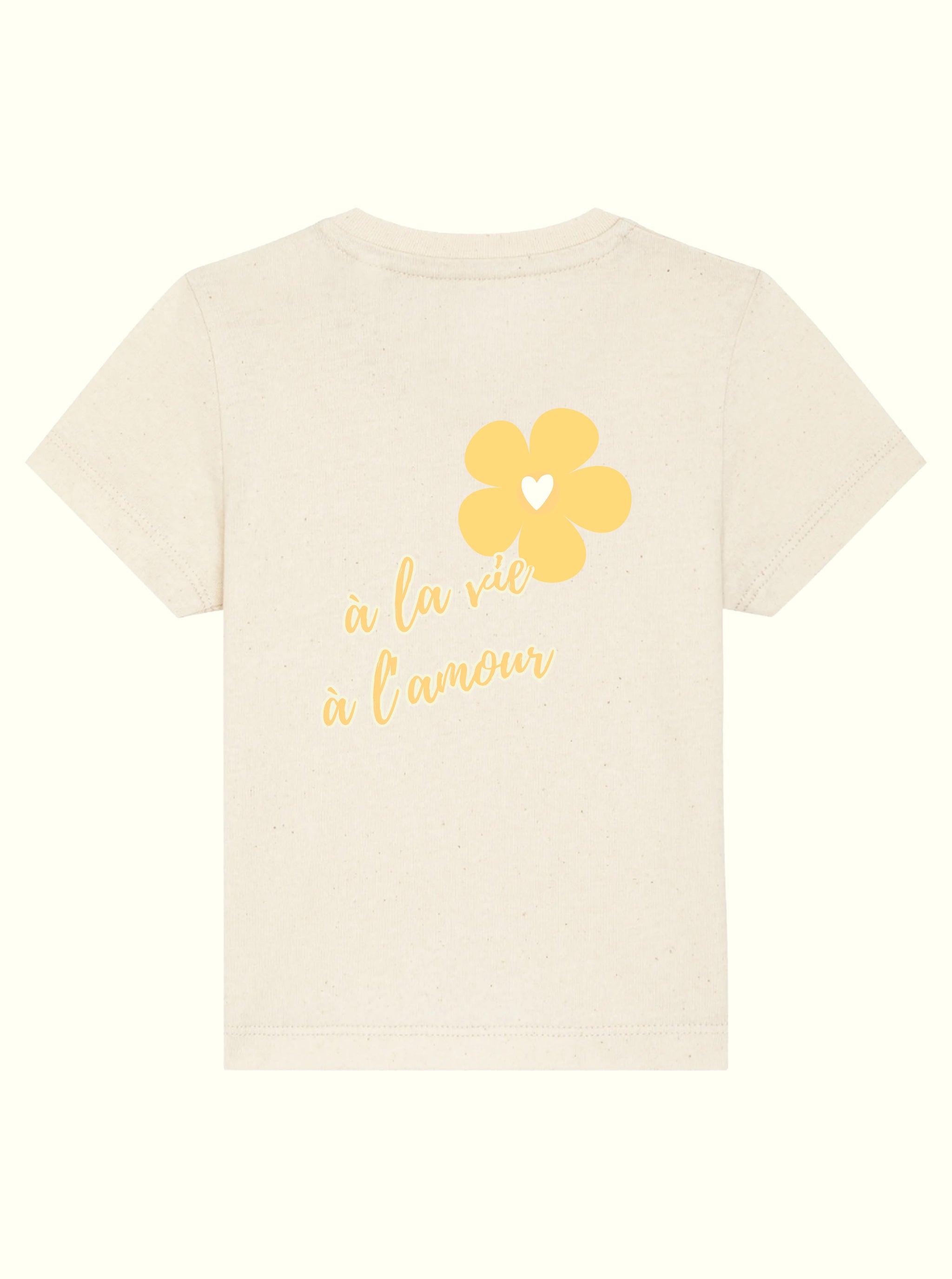 T-shirt Bébé Beige "A la vie à l'amour" - Jaune